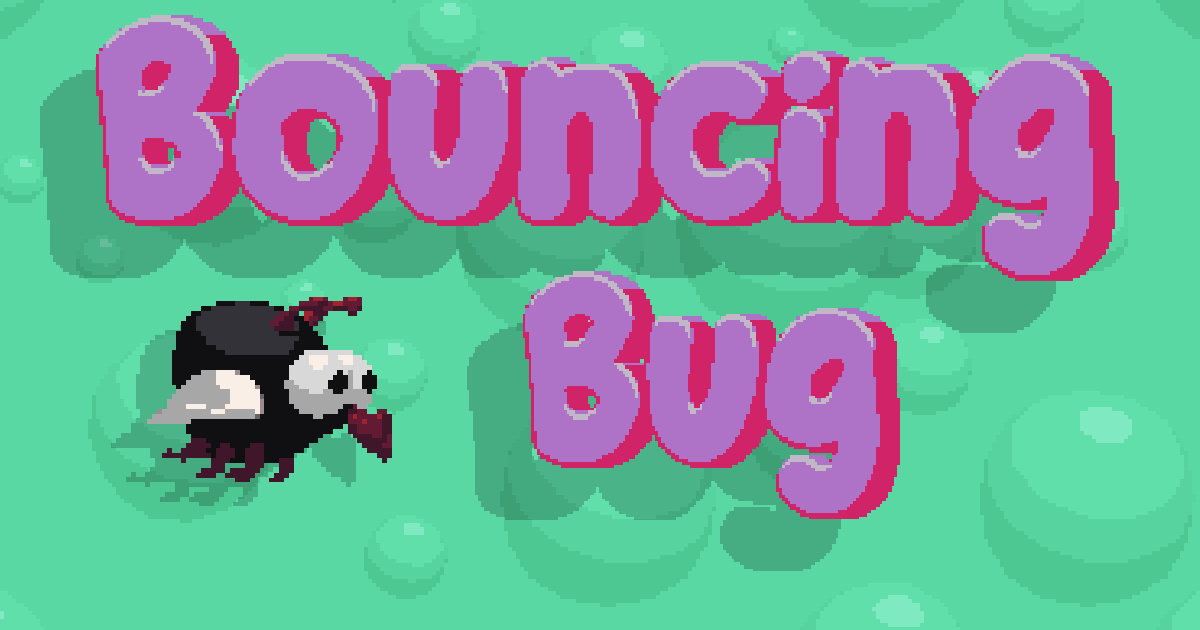 Bouncing Bug